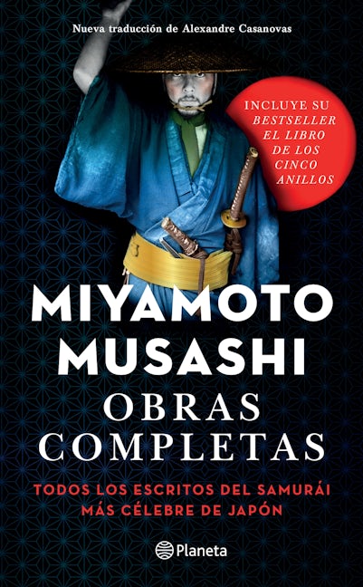Book cover image for Obras completas: Todos los escritos del Samurái más célebre de Japón ISBN: 9786073900294