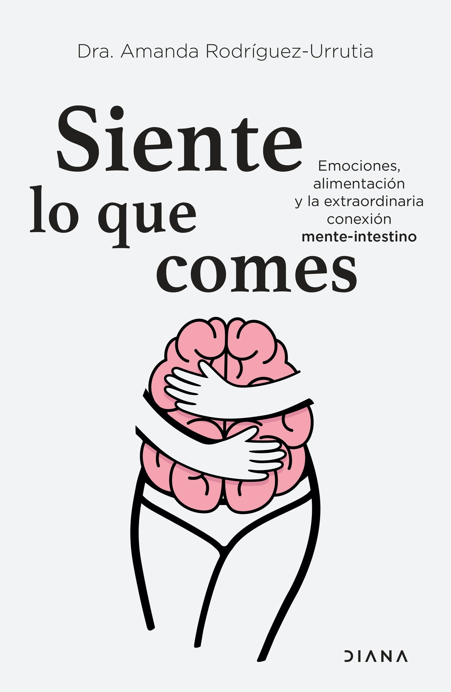 Book cover image for Siente lo que comes ISBN: 9786073903271