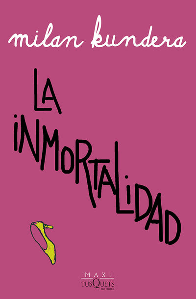 Cover image for La inmortalidad (Novela) / Immortality (A Novel), isbn: 9786073907118