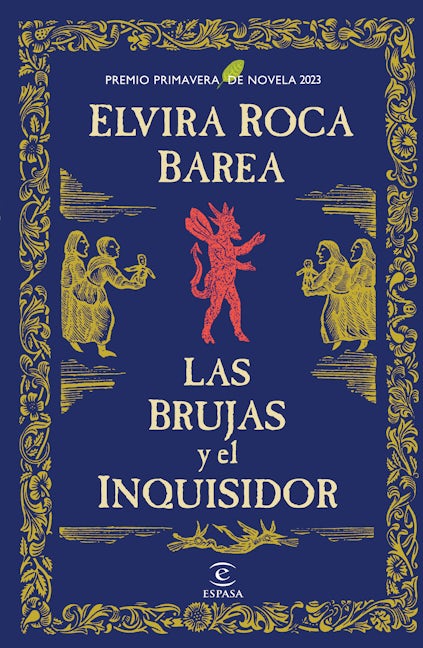 Book cover image for Las brujas y el inquisidor / The Witches and The Inquisitor ISBN: 9786073907439