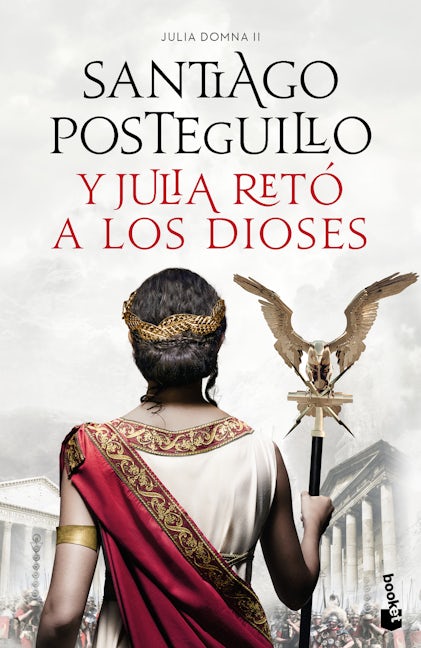 Book cover image for Y Julia retó a los dioses: Cuando el enemigo es tu propio hijo… ¿existe la victoria? / And Julia Challenged the Gods ISBN: 9786073908979