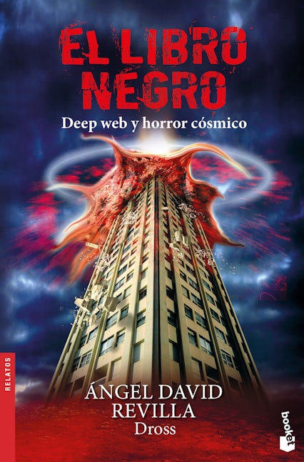 Book cover image for El libro negro: Deep Web y Horror Cósmico / The Black Book ISBN: 9786073911566