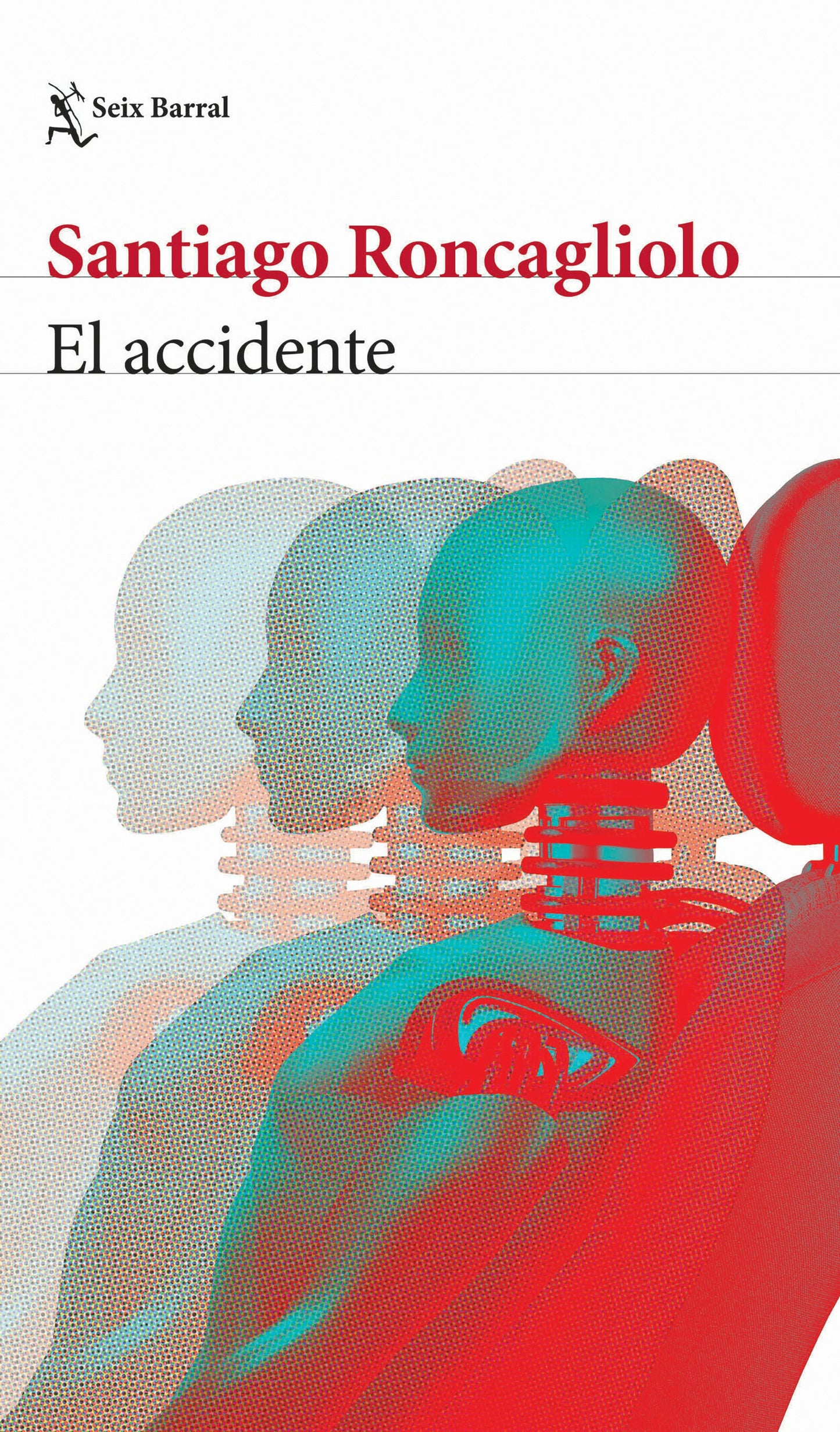 Book cover image for El accidente (Novela negra) / The Accident (Noir) ISBN: 9786073915274