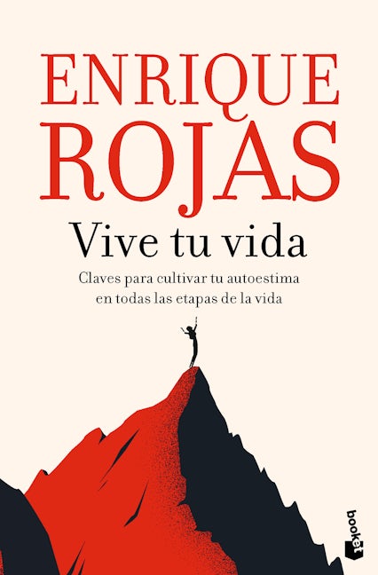 Book cover image for Vive tu vida: La autoestima en las distintas etapas de la vida / Live Your Life: Self-Esteem at Different Stages of Life ISBN: 9786073915854
