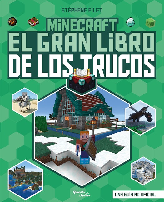 Book cover image for Minecraft: El gran libro de los trucos / Minecraft: The Great Book of Tricks ISBN: 9786073917094