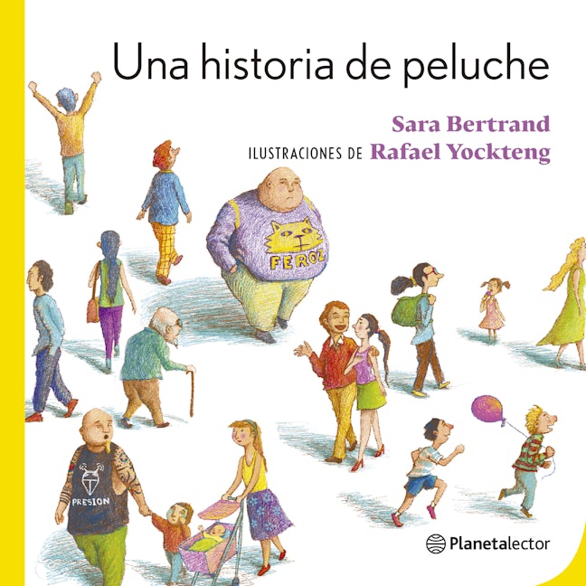 Book cover image for Una historia de peluche / A Stuffed Animal Story ISBN: 9786073918855
