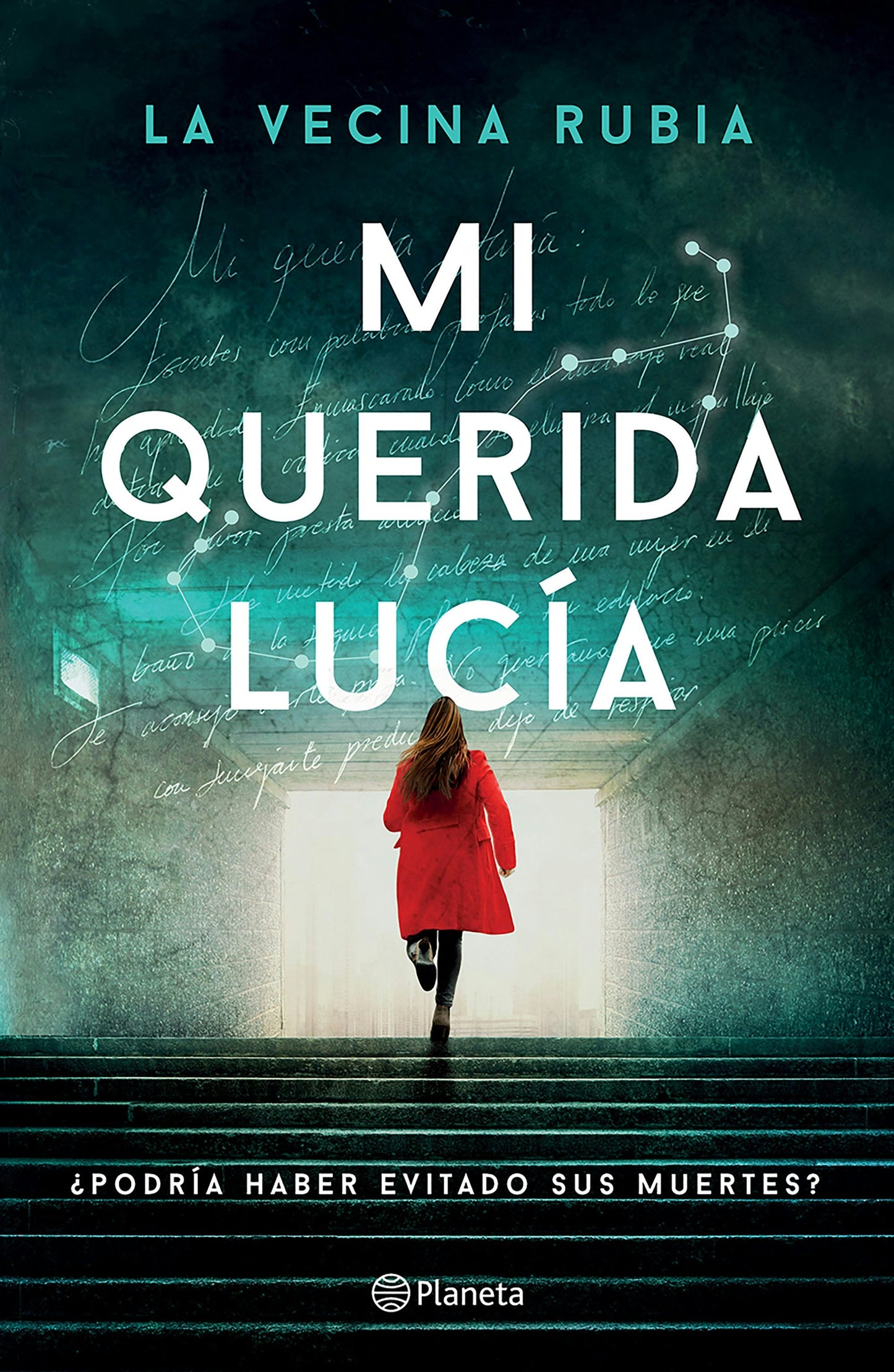 Book cover image for Mi querida Lucía ¿Podría haber evitado sus muertes? (Novela policiaca y de misterio) / My Dear Lucia (A Mystery and Detective Novel) ISBN: 9786073920537