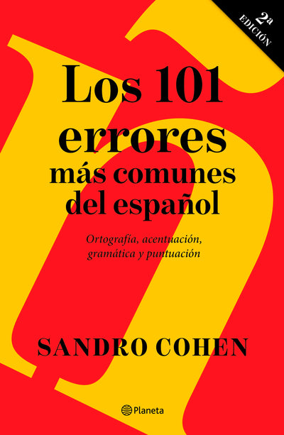 Cover image for Los 101 errores más comunes del español / The 101 Most Common Mistakes in Spanish, isbn: 9786073921879