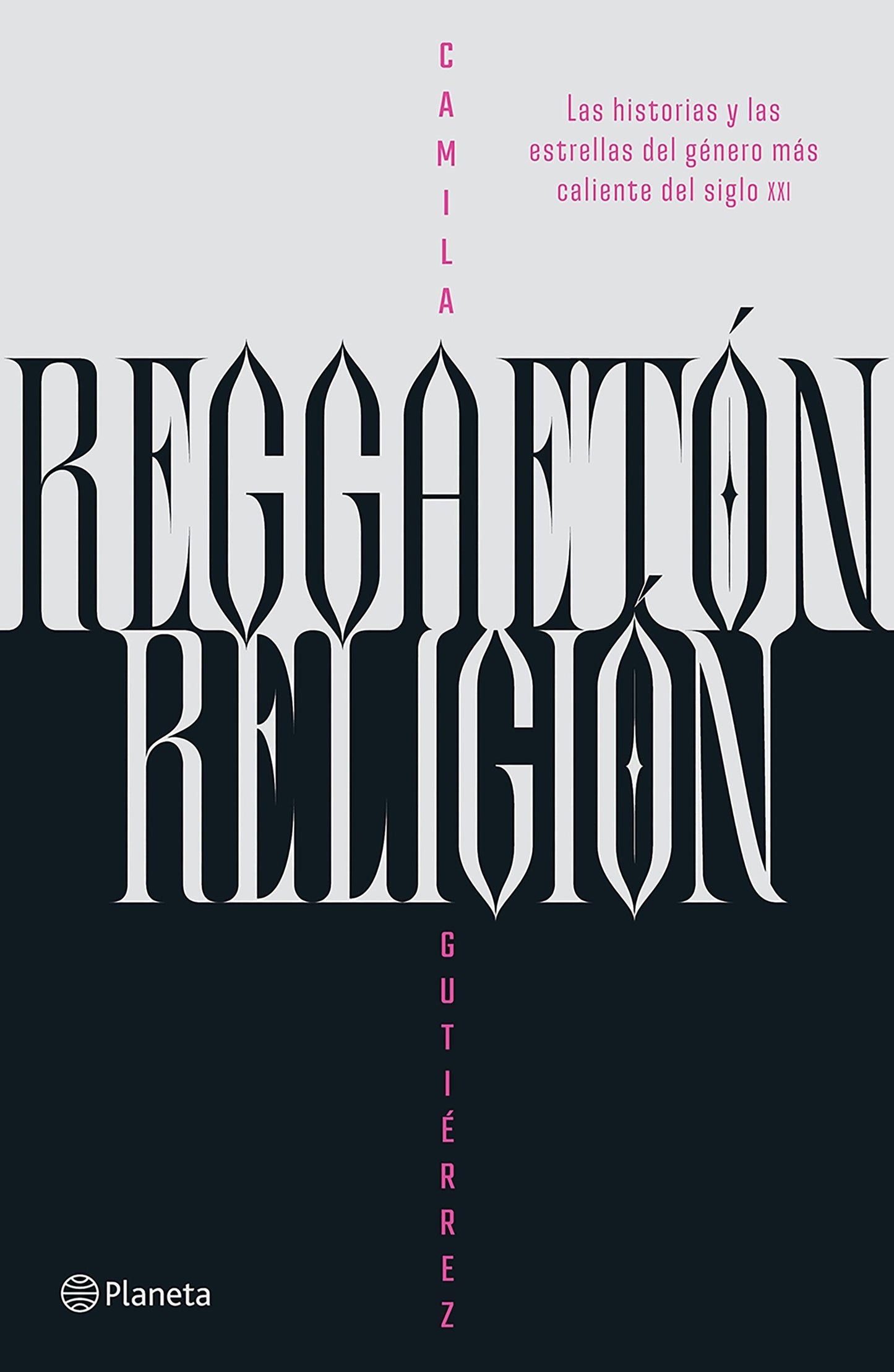 Book cover image for Reggaetón, religión: Las historias y las estrellas del género más caliente del siglo XXI / Reggaeton, Religion ISBN: 9786073922036
