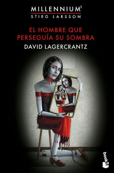 Cover image for El hombre que perseguía su sombra / The Girl Who Takes an Eye for an Eye, isbn: 9786073922081