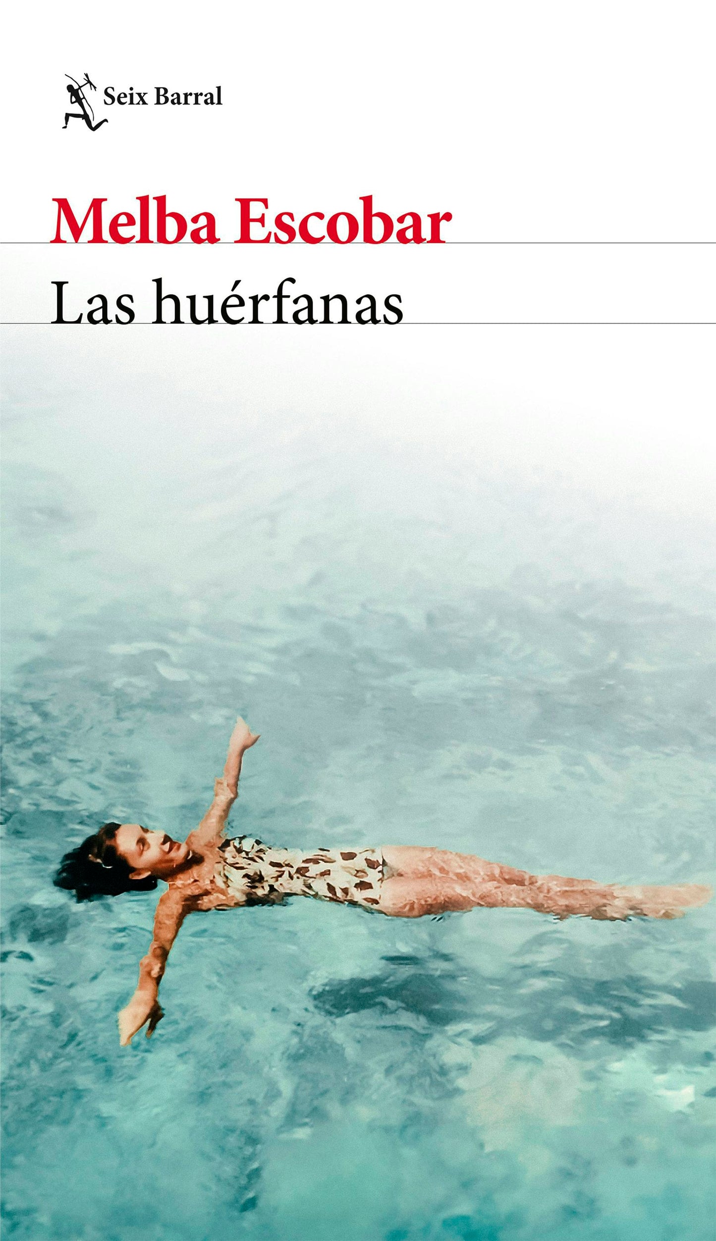 Book cover image for Las huérfanas (Novela biográfica) / The Orphans (A Biographical Novel) ISBN: 9786073922784