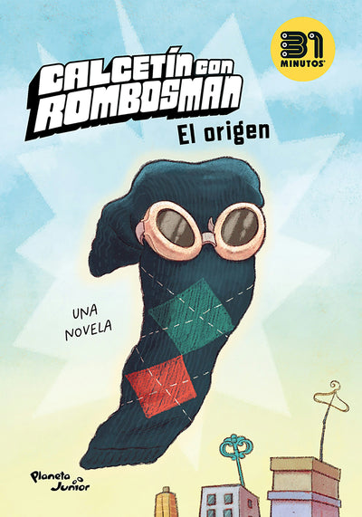 Cover image for Calcetín con Rombos Man: el origen / Calcetín con Rombos Man: Origin, isbn: 9786073923958