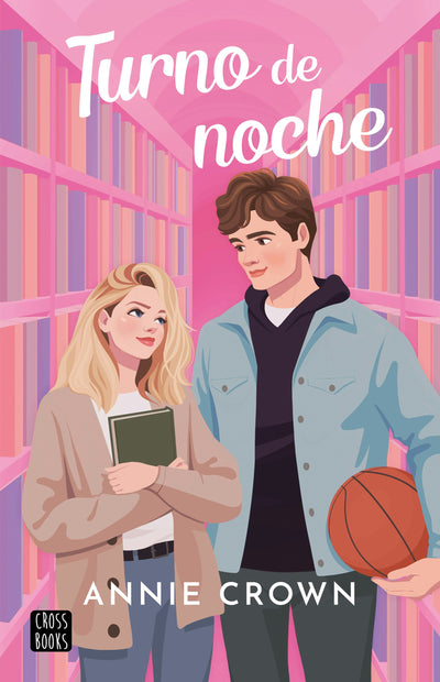 Cover image for Turno de noche (Novela) / Night Shift (A Novel) (Daydreamers 1), isbn: 9786073924016