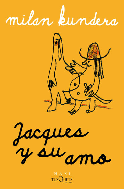 Cover image for Jacques y su amo (Obra de teatro) / Jacques and His Master (A Play), isbn: 9786073924634