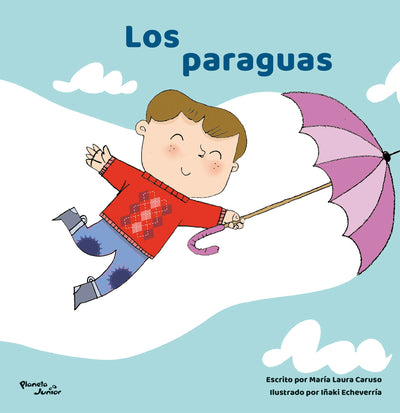 Cover image for Los paraguas / The Umbrellas, isbn: 9786073925310