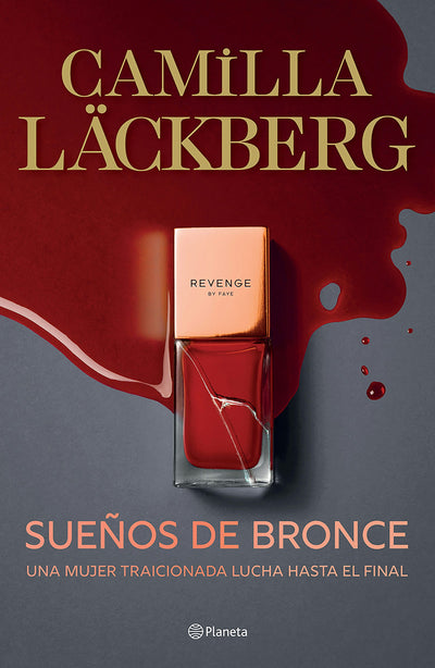 Cover image for Sueños de bronce / Dreams of Bronze (Faye 3), isbn: 9786073925556