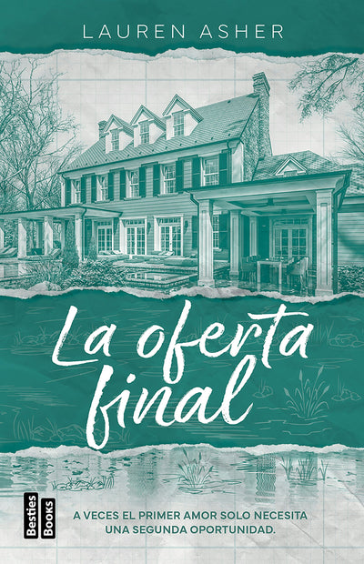 Cover image for La oferta final / Final Offer (Billonarios / Dreamland Billionaires 3), isbn: 9786073926485