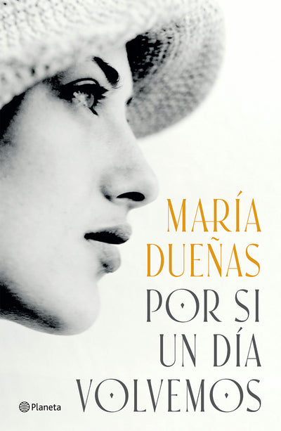 Cover image for Por si un día volvemos (Novela histórica) / If One Day we Come Together (A Historical Novel), isbn: 9786073927352