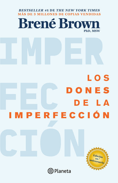 Cover image for Los dones de la imperfección / The Gifts of Imperfection, isbn: 9786073928281