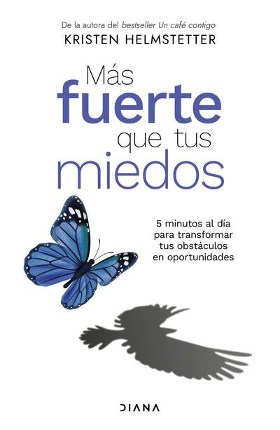 Cover image for Más fuerte que tus miedos / Bulletproof Self-Talk, isbn: 9786073929578