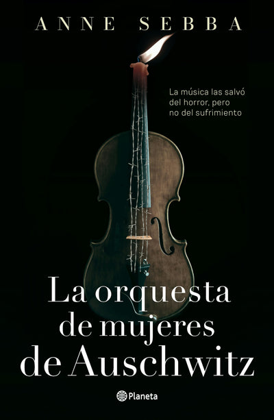 Cover image for La orquesta de mujeres de Auschwitz (Novela histórica) / The Women’s Orchestra of Auschwitz  (A Historical Novel), isbn: 9786073929851