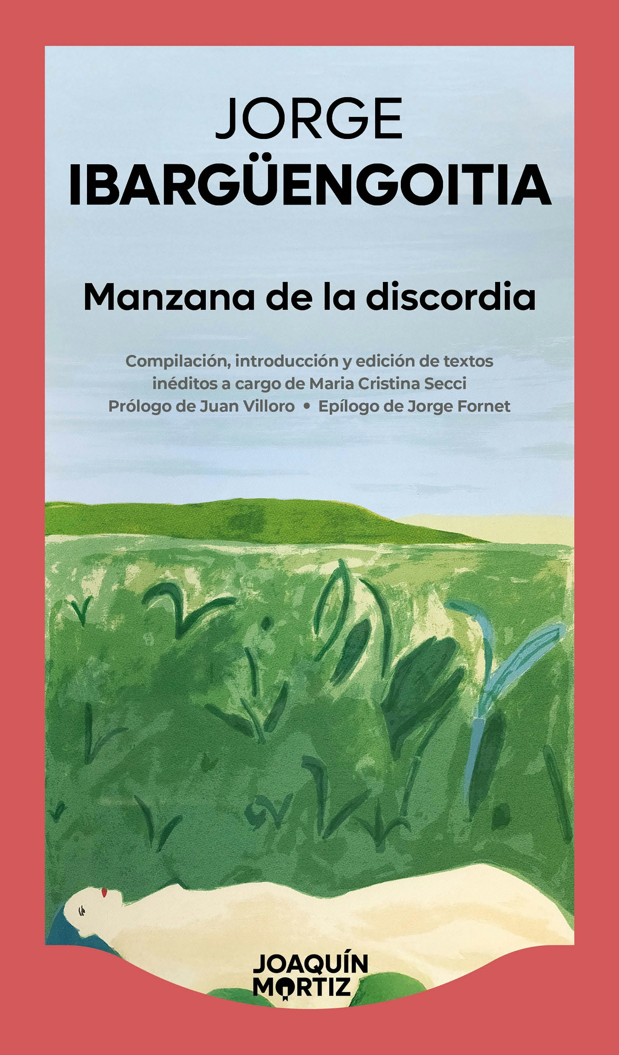 Book cover image for Manzana de la discordia: Crónicas y correspondencia, textos inéditos / The Apple of Discord: Unpublished Letters and Chronicles ISBN: 9786073929905