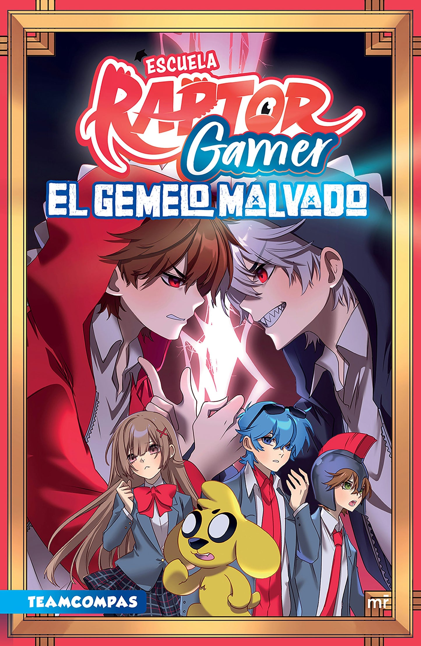 Book cover image for Escuela RaptorGamer 2: El gemelo malvado (Cómic) / RaptorGamer School 2: The Evil Twin (Comic Book) ISBN: 9786073929929