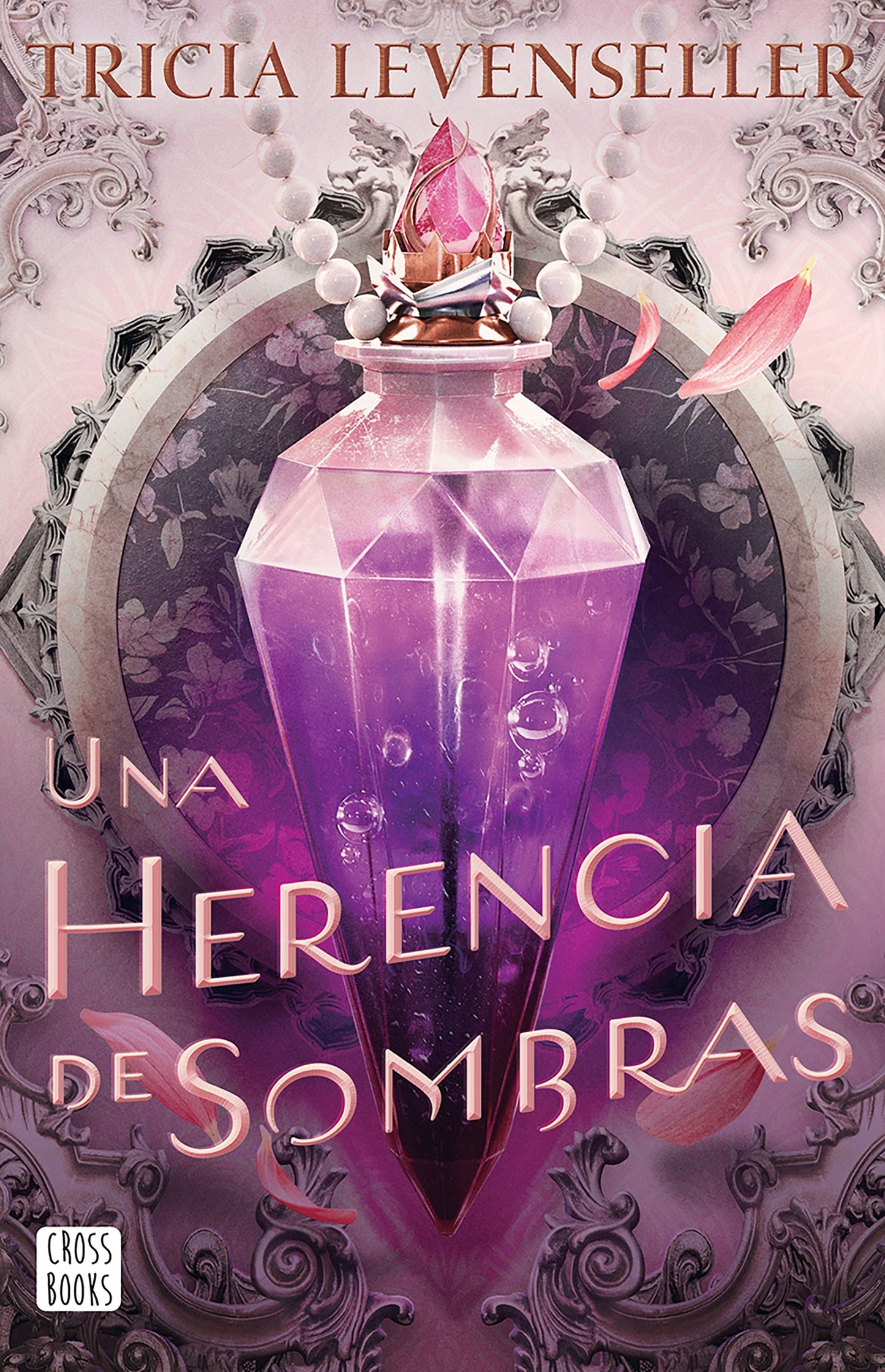 Book cover image for Una herencia de sombras / The Darkness Within Us ISBN: 9786073929936