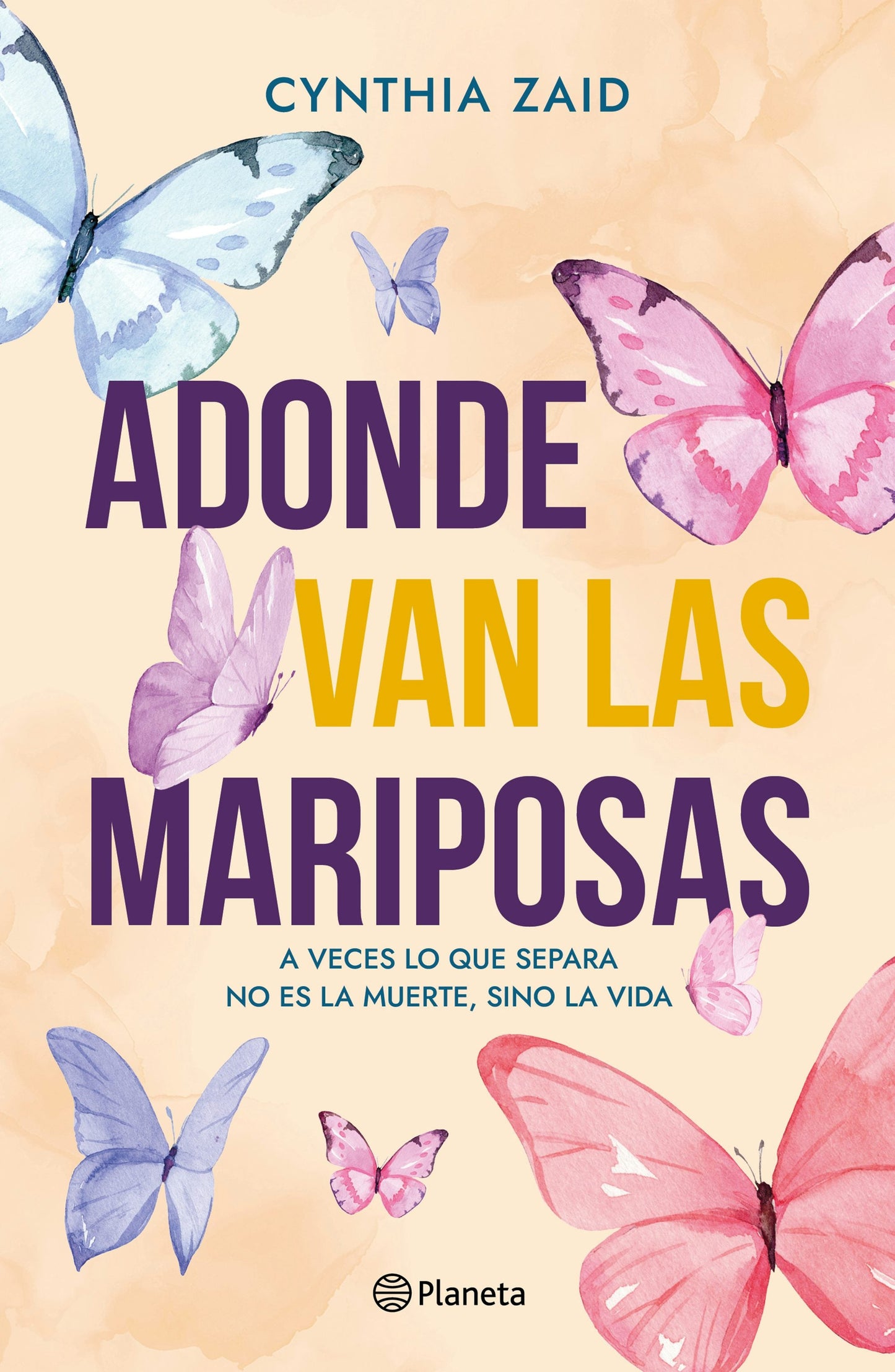 Book cover image for Adonde van las mariposas (Novela) / Where Do the Butterflies Go? (A Novel) ISBN: 9786073931953