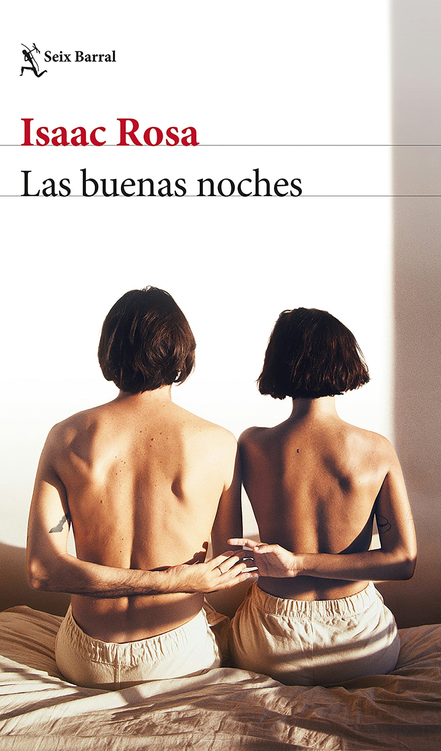 Book cover image for Las buenas noches: Novela / Good Nights: A Novel ISBN: 9786073933490