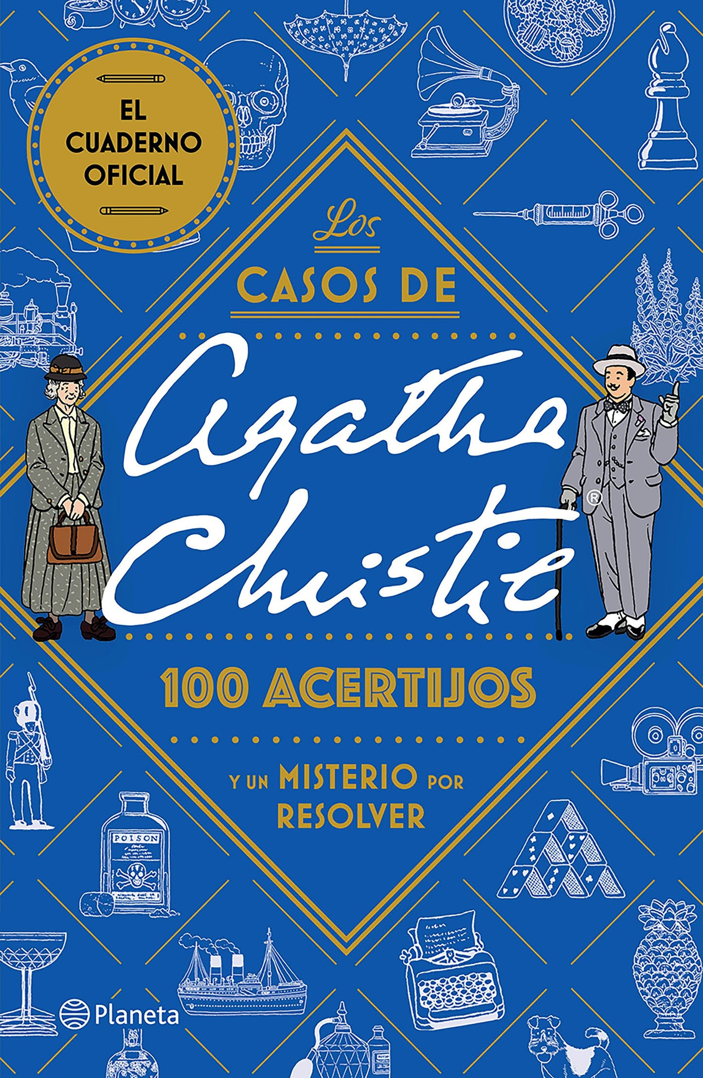 Book cover image for Los casos de Agatha Christie: 100 acertijos y un misterio por resolver. El cuaderno oficial / The Official Agatha Christie Puzzle Book ISBN: 9786073935524