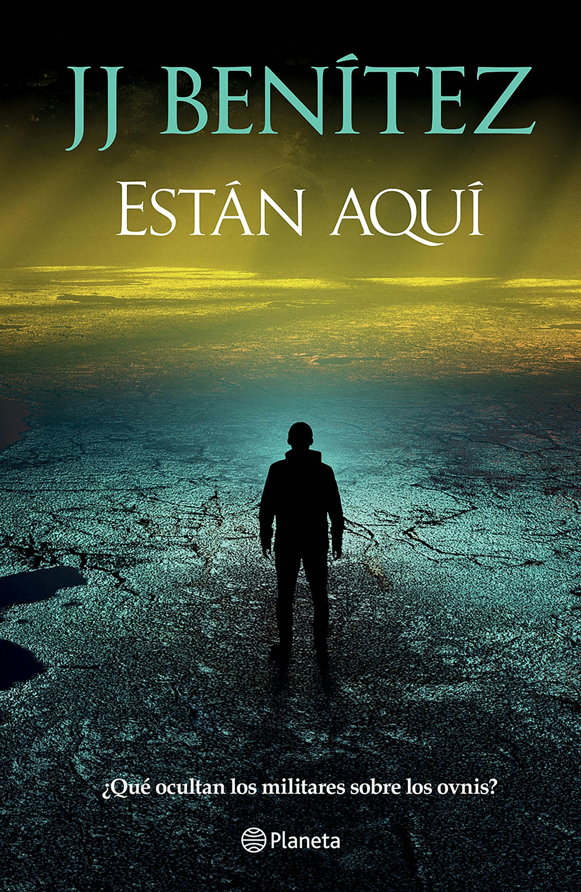 Book cover image for Están aquí: ¿Qué oultan los militres sobre los ovnis? / They Are Here: What is the military forces hiding about UFOs? ISBN: 9786073935739