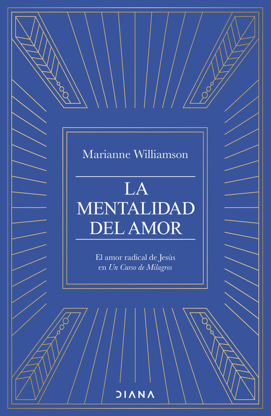 La mentalidad del amor: El poder radical de Jesús en "Un curso de Milagros" / The Mystic Jesus