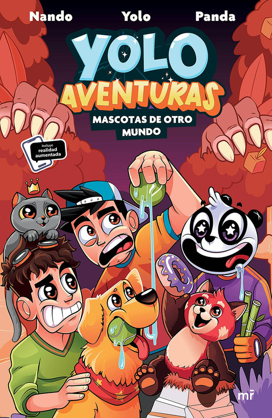 Yolo Aventuras 5. Mascotas de otro mundo: Incluye realidad aumentada / Yolo Aventuras 5. Pets from Another World: Includes Augmented Reality