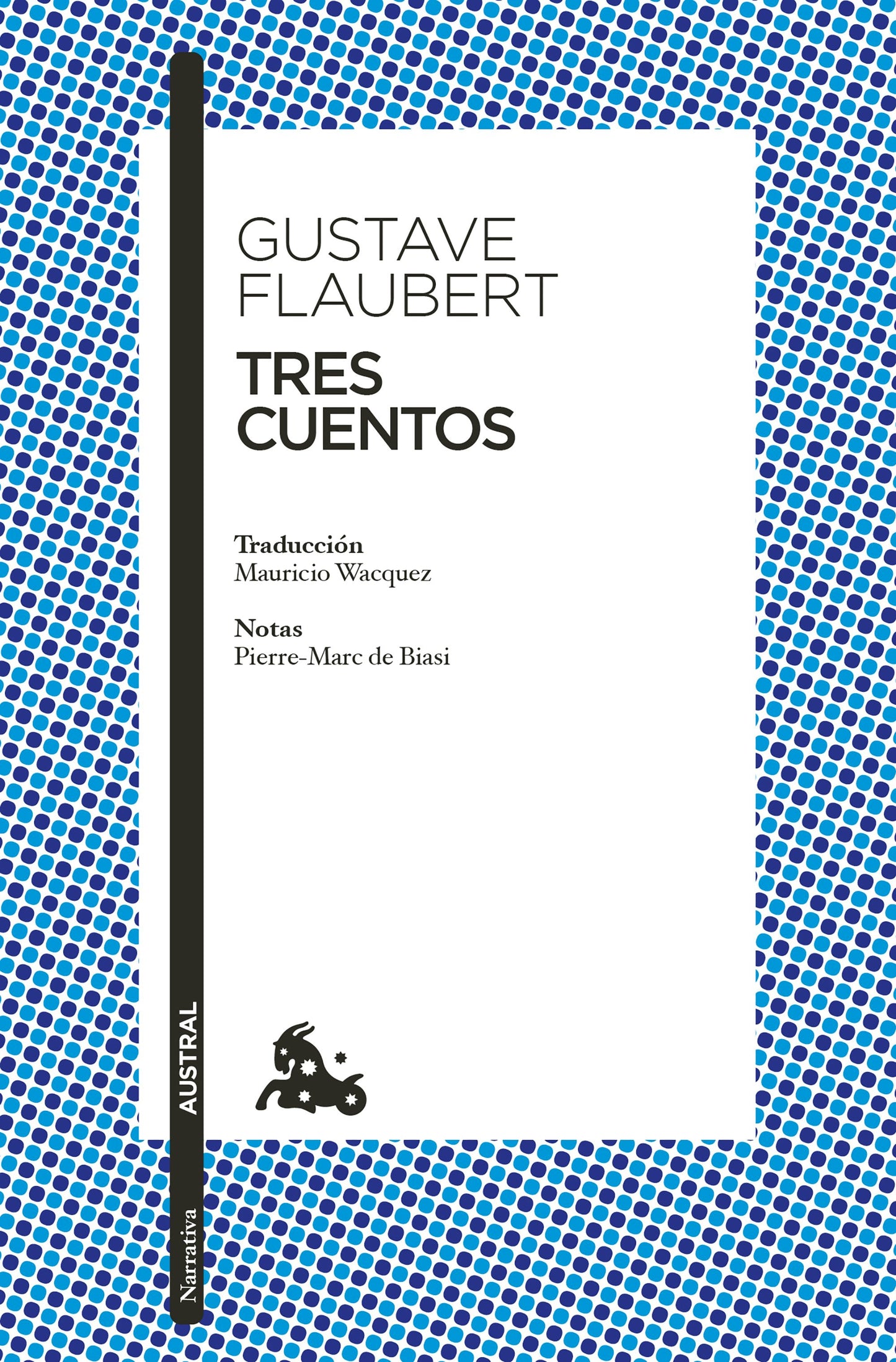 Book cover image for Tres cuentos / Three Tales ISBN: 9786073937818