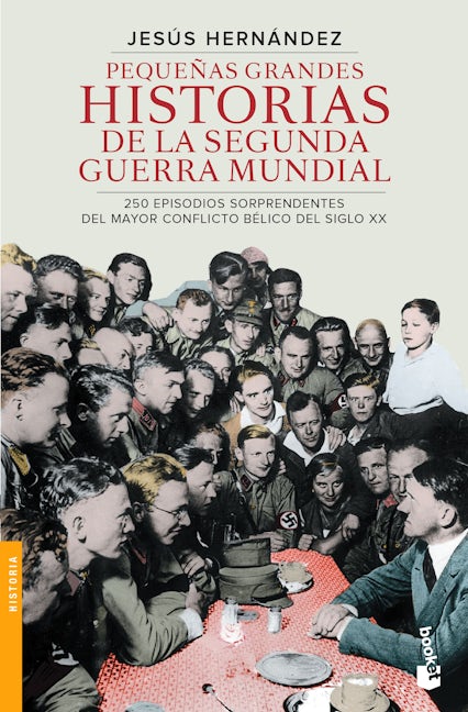Book cover image for Pequeñas grandes historias de la segunda guerra mu ISBN: 9786075692234