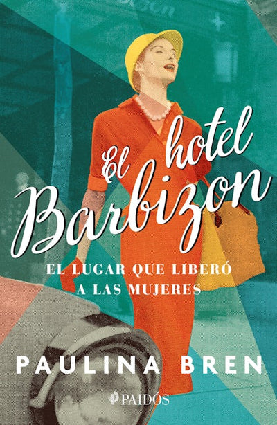El hotel Barbizon