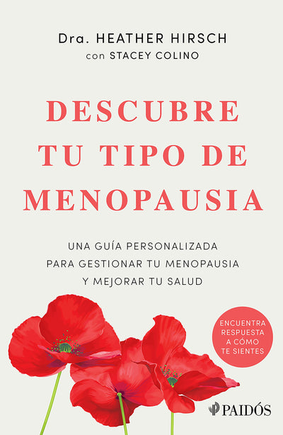 Cover image for Descubre tu tipo de menopausia: Una guía personalizada para gestionar tu menopausia y mejorar tu salud / Unlock Your Menopause Type, isbn: 9786075698939