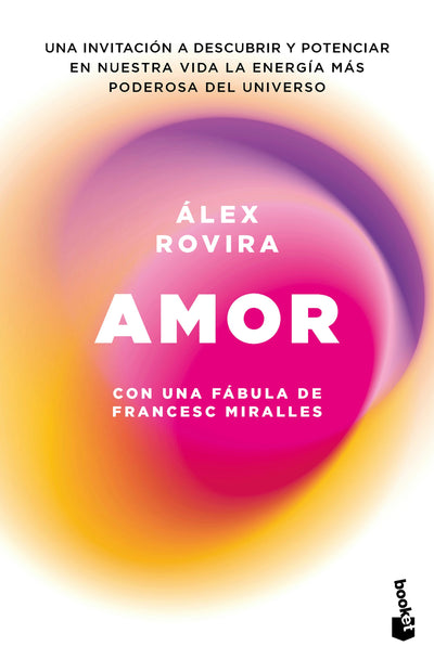 Cover image for Amor. Con una fábula de Francesc Miralles / Love, isbn: 9786075699769
