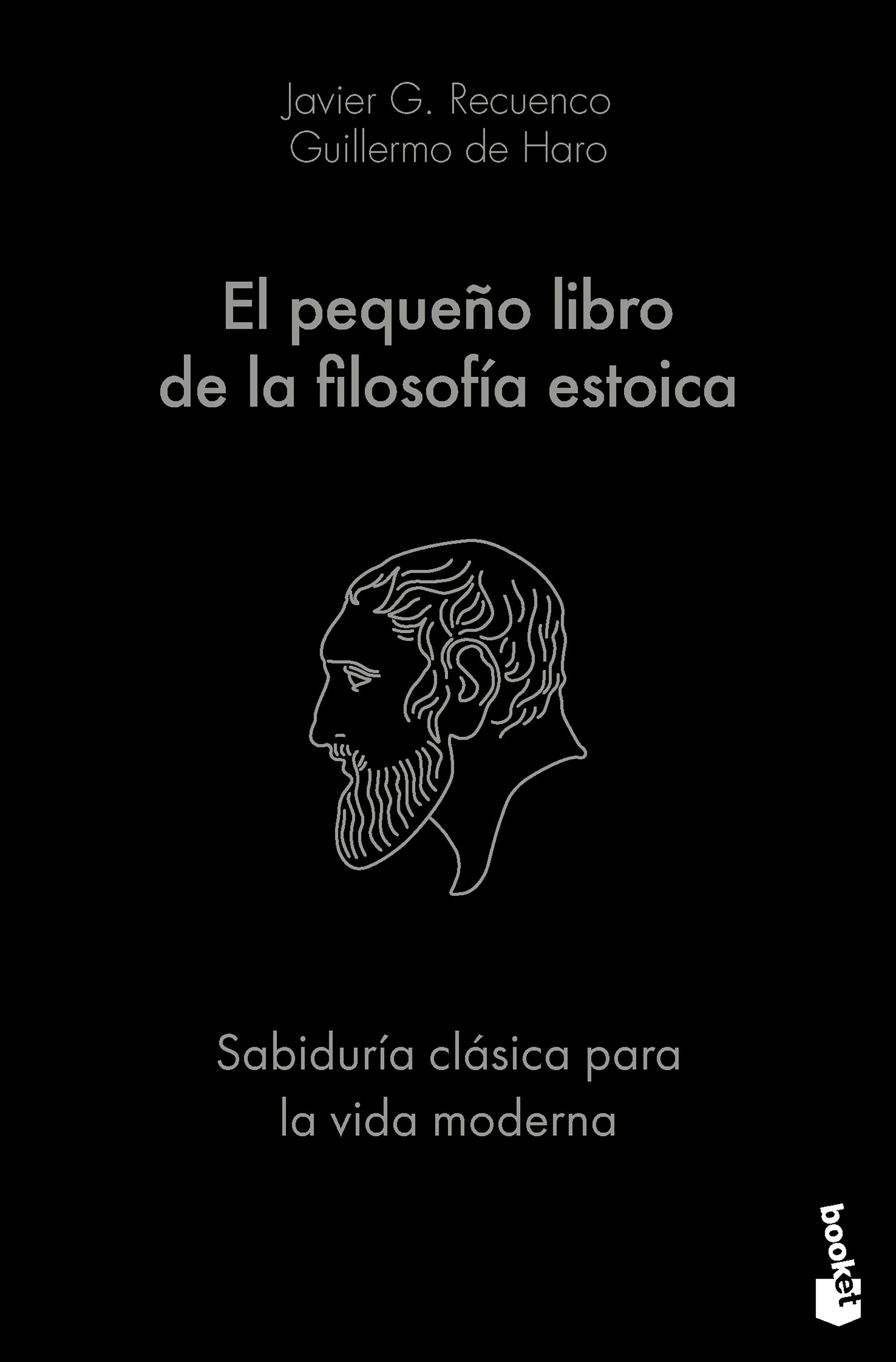 Book cover image for El pequeño libro de la filosofía estoica: sabiduría clásica para la vida moderna / The Little Book of Stoicism ISBN: 9786076390078