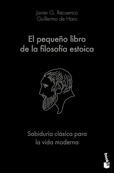 Cover image for El pequeño libro de la filosofía estoica: sabiduría clásica para la vida moderna / The Little Book of Stoicism, isbn: 9786076390078