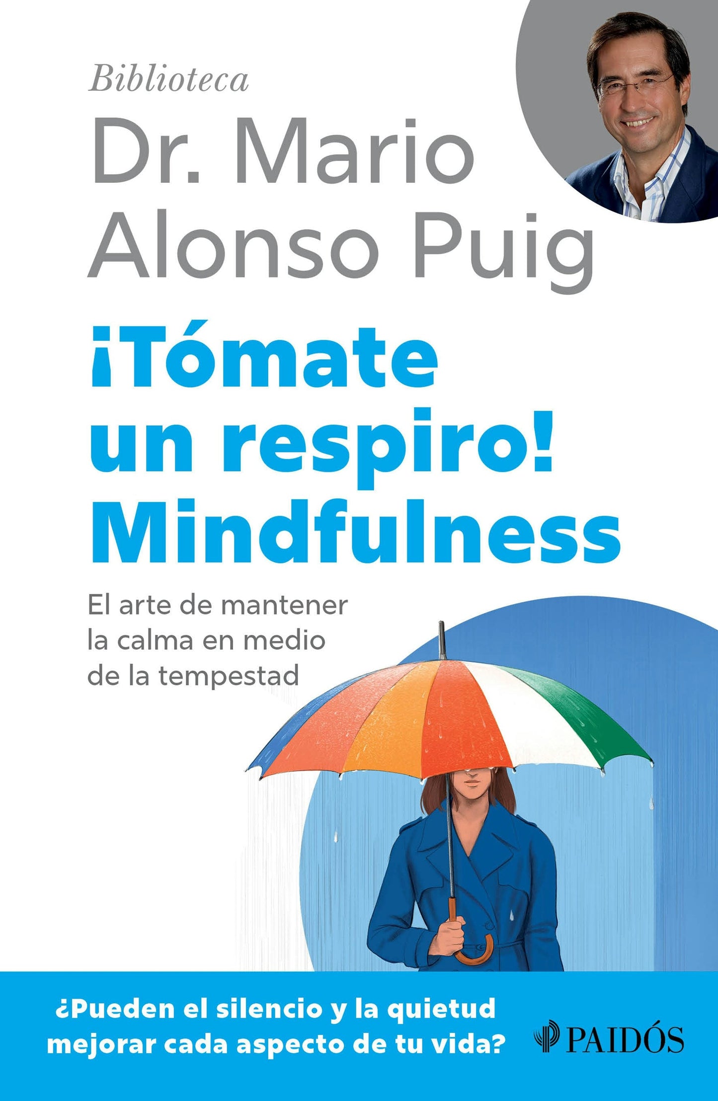 Book cover image for ¡Tómate un respiro! Mindfulness / Take a Break ISBN: 9786076390115