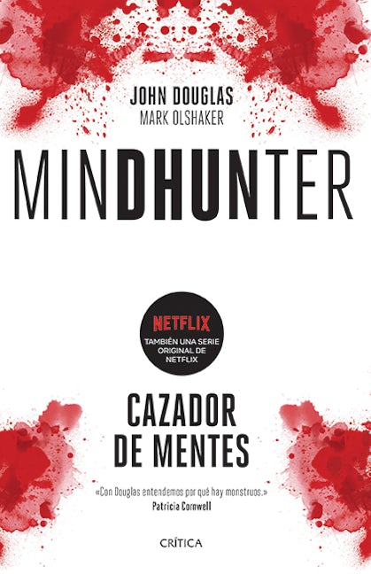 Book cover image for Mindhunter: Cazador de mentes / Mindhunter: Inside the FBI's Elite Serial Crime Unit ISBN: 9786077475958