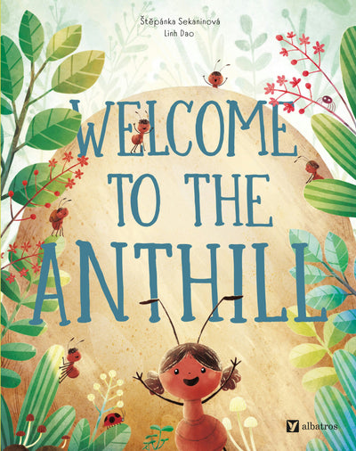 Cover image for Welcome to the Anthill, isbn: 9788000075730