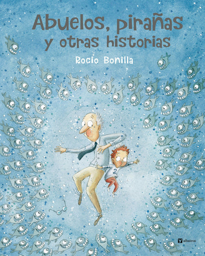 Cover image for Abuelos, pirañas y otras historias, isbn: 9788000076058