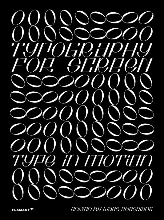 The Typography for Screen: Type in Motion