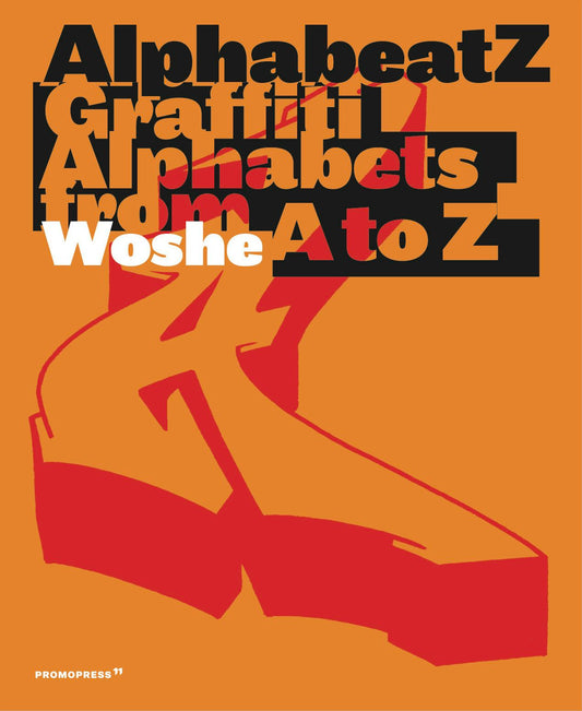 Alphabeatz. Graffiti Alphabets from A to Z