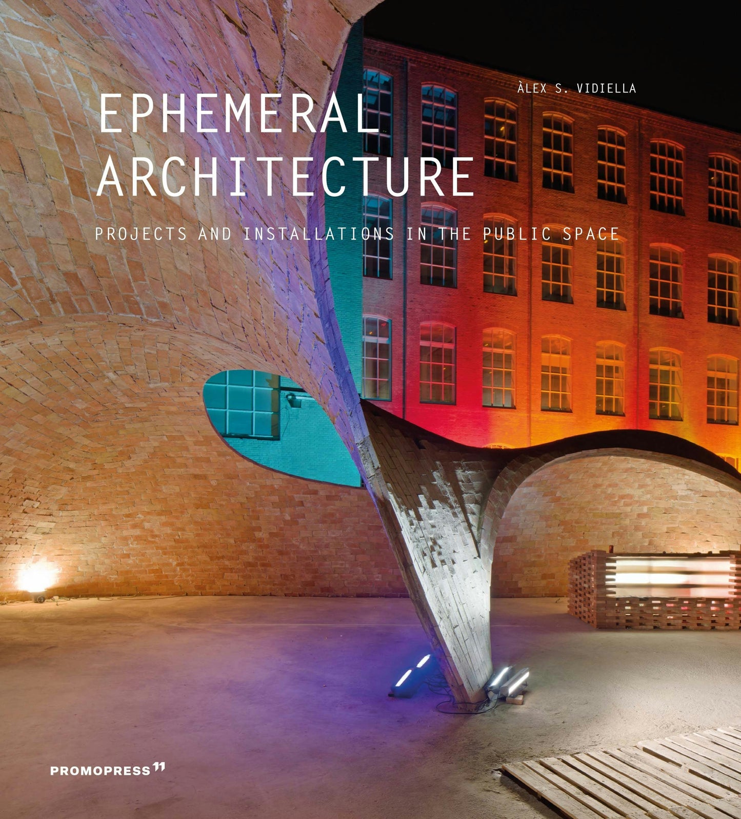 Book cover image for Ephemeral Architecture ISBN: 9788417412227