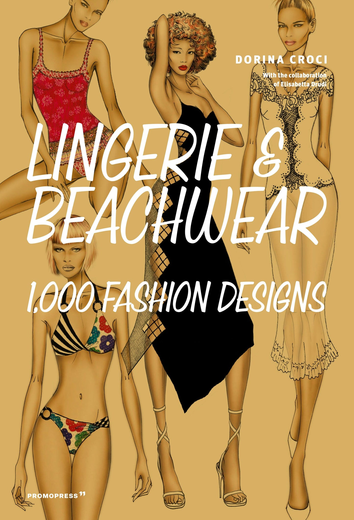 Book cover image for Lingerie & Beachwear: 1,000 Fashion Designs ISBN: 9788417412524