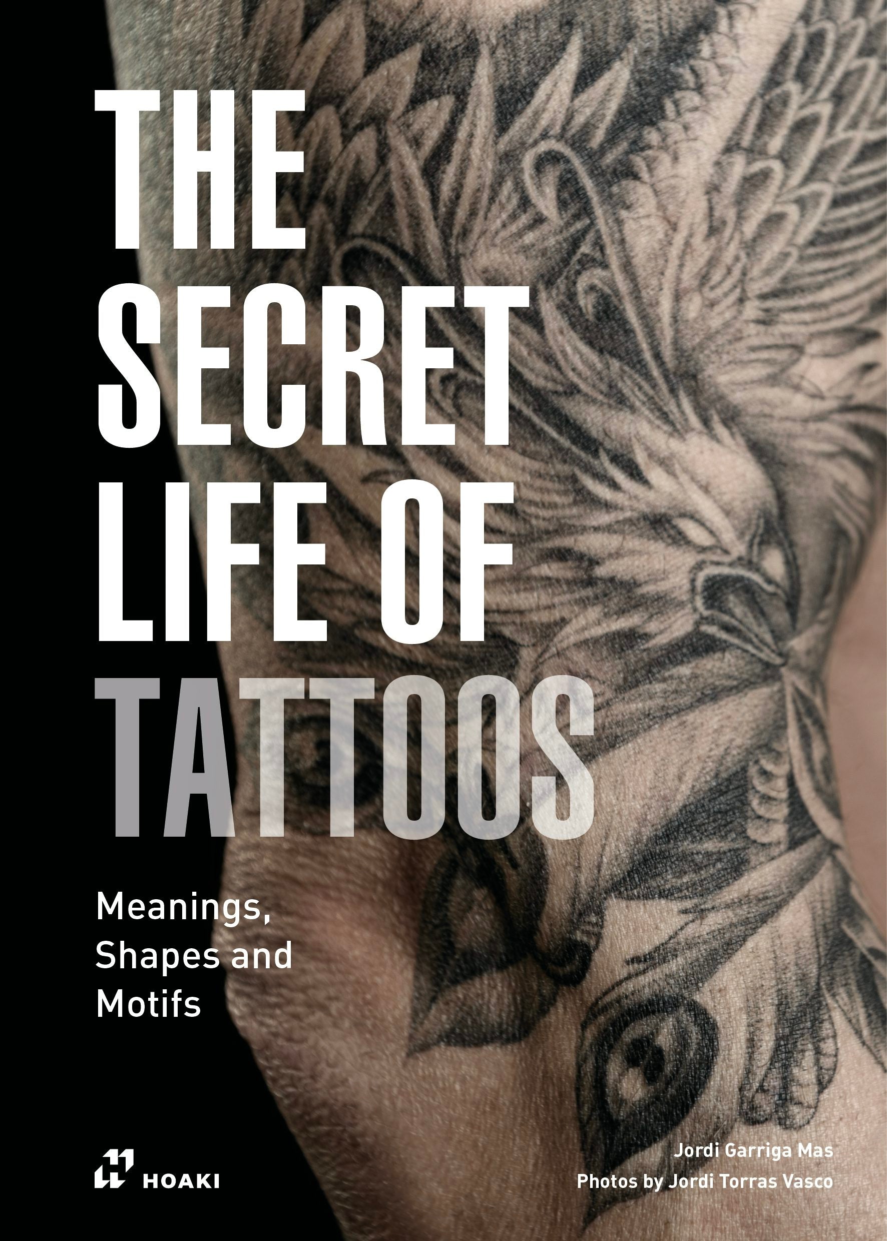 Book cover image for The Secret Life of Tattoos ISBN: 9788417656577